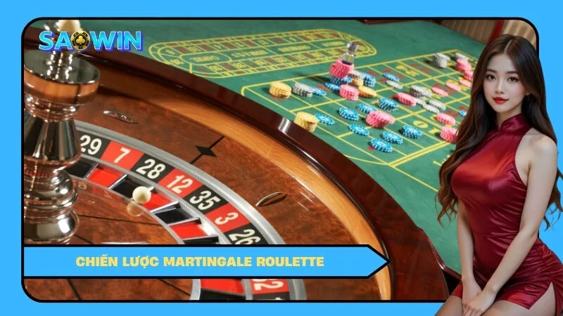 Chiến Lược Martingale Roulette: Lợi Ích & Cạm Bẫy