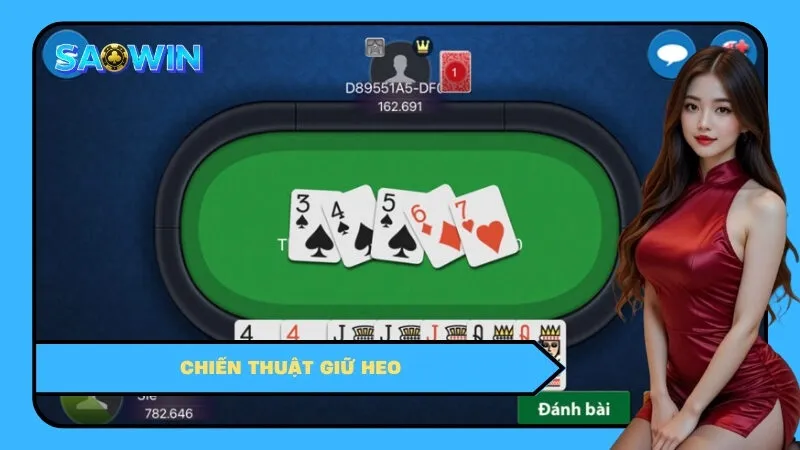 Chiến Thuật Giữ Heo & Sắp Bài Đầu Ván