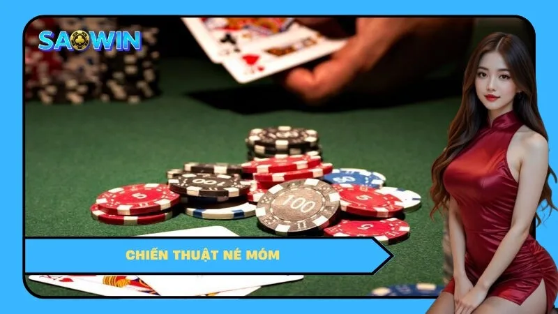 Chiến Thuật Né Móm & Quản Lý Vốn