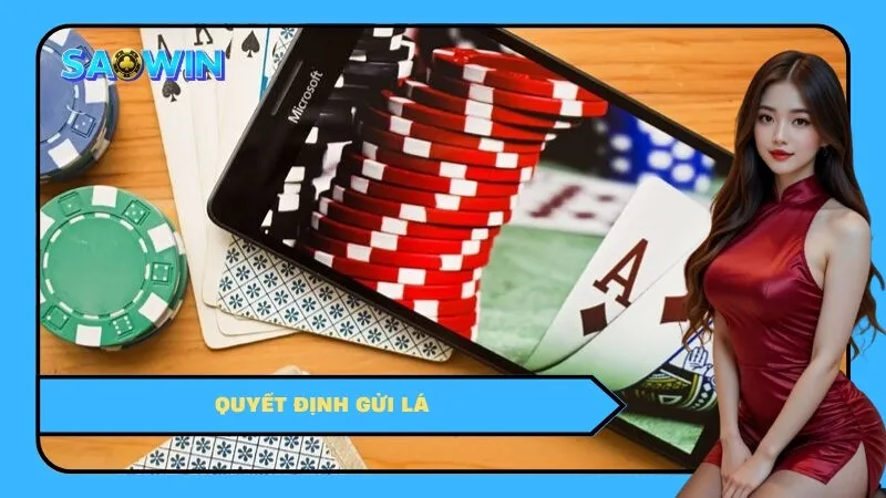 Quyết định gửi lá