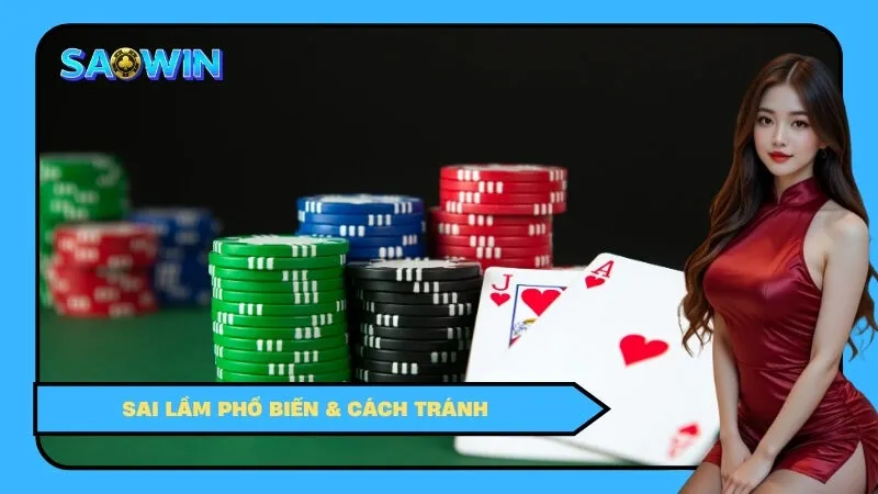 Sai lầm phổ biến cách tránh